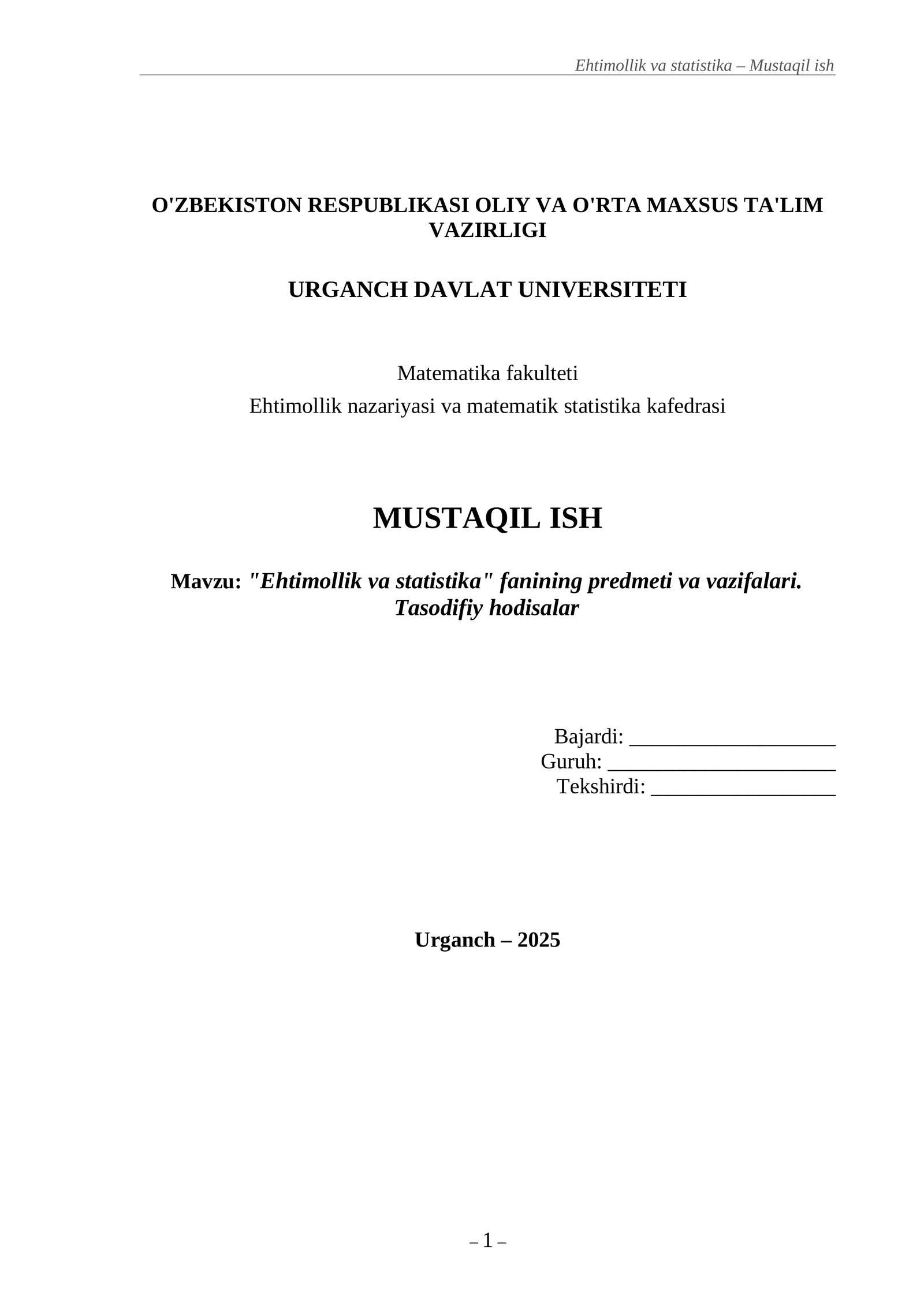 Ehtimollik va statistika fanining predmeti va vazifalari. Tasodifiy hodisalar