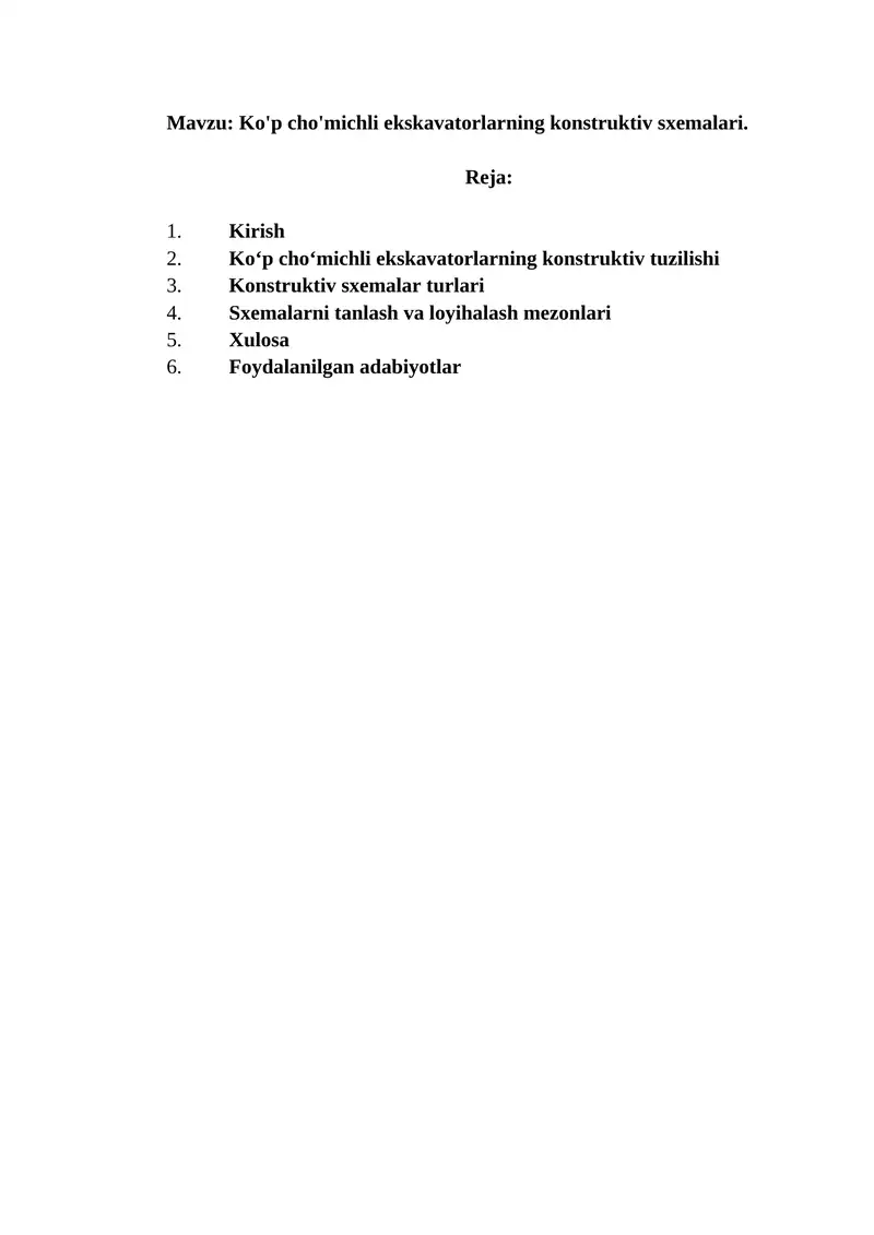 Ko'p cho'michli ekskavatorlarning konstruktiv sxemalari