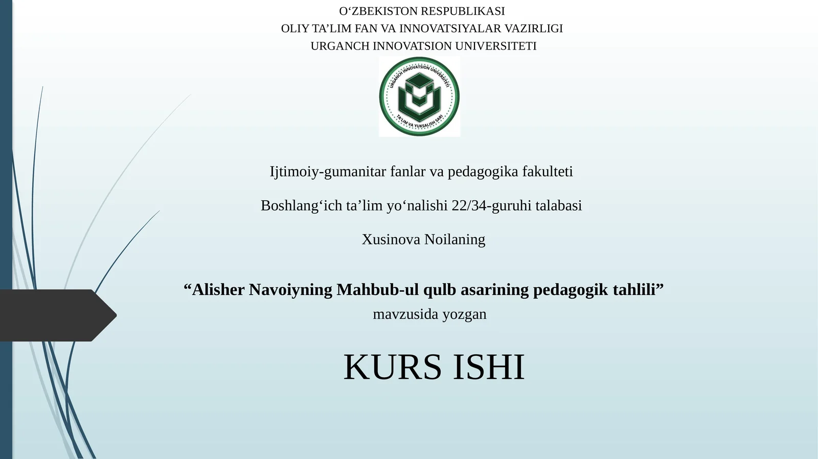 Alisher Navoiyning Mahbub-ul qulb asarining pedagogiktahlili