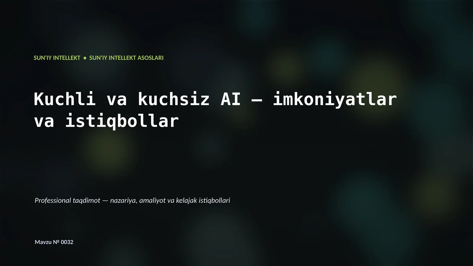 SUN'IY INTELLEKT ASOSLARI