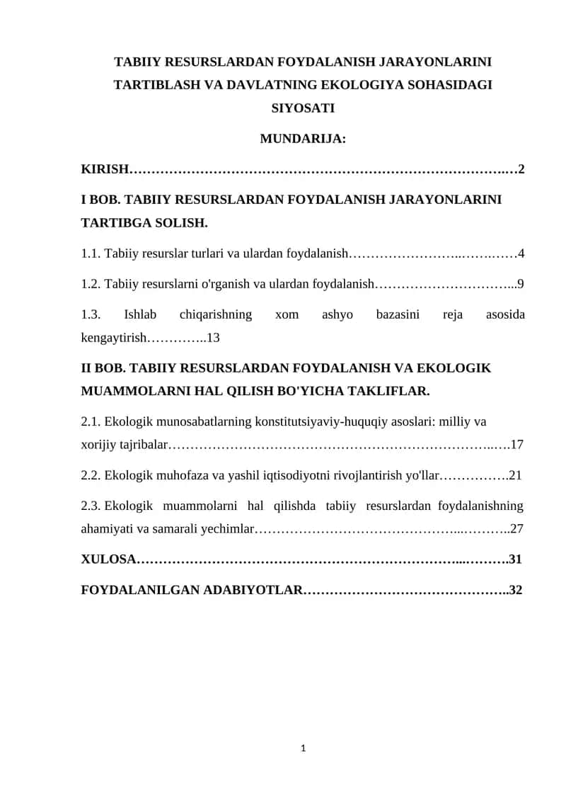 Tabiiy resurslardan foydalanish jarayonlarini tartiblash va davlatning ekologiya