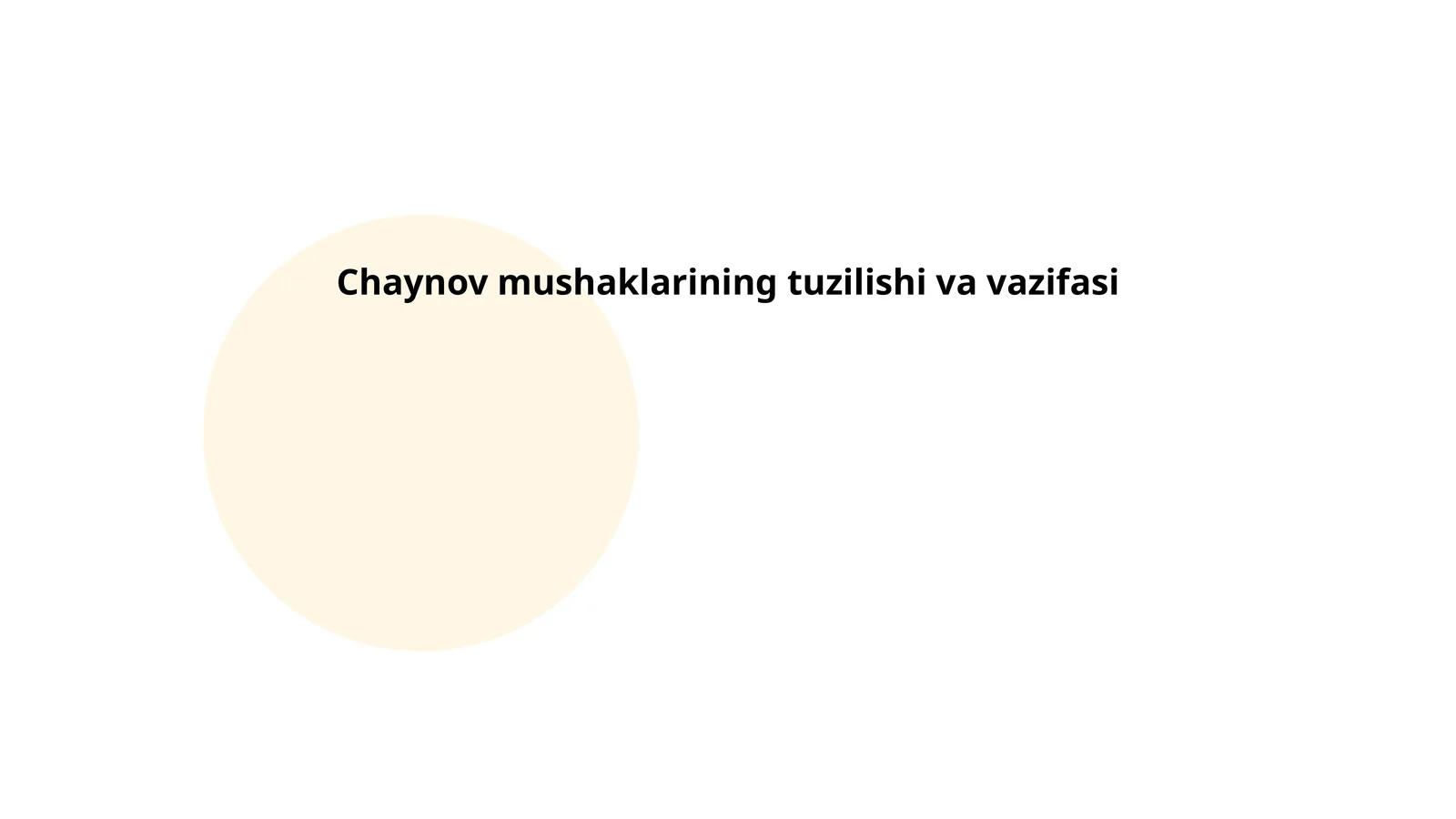 Chaynov mushaklarining tuzilishi va vazifasi