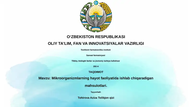 Mikroorganizmlarning hayot faoliyatida ishlab chiqaradigan mahsulotlari