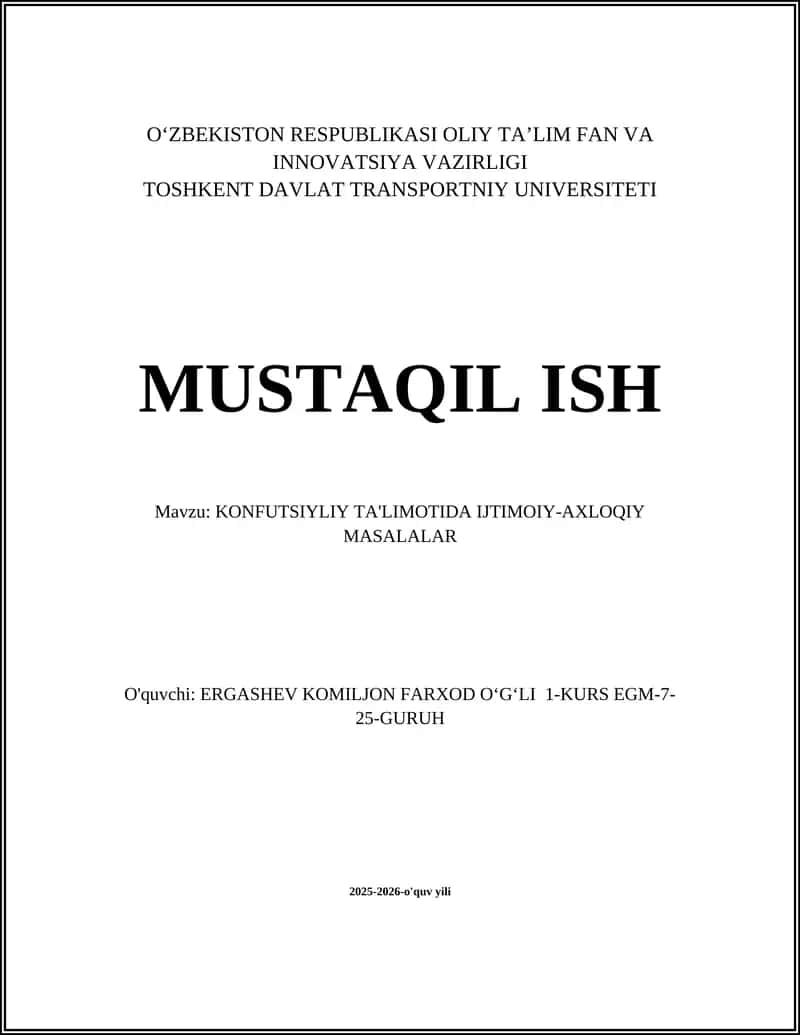 KONFUTSIYLIY TA'LIMOTIDA IJTIMOIY-AXLOQIY MASALALAR