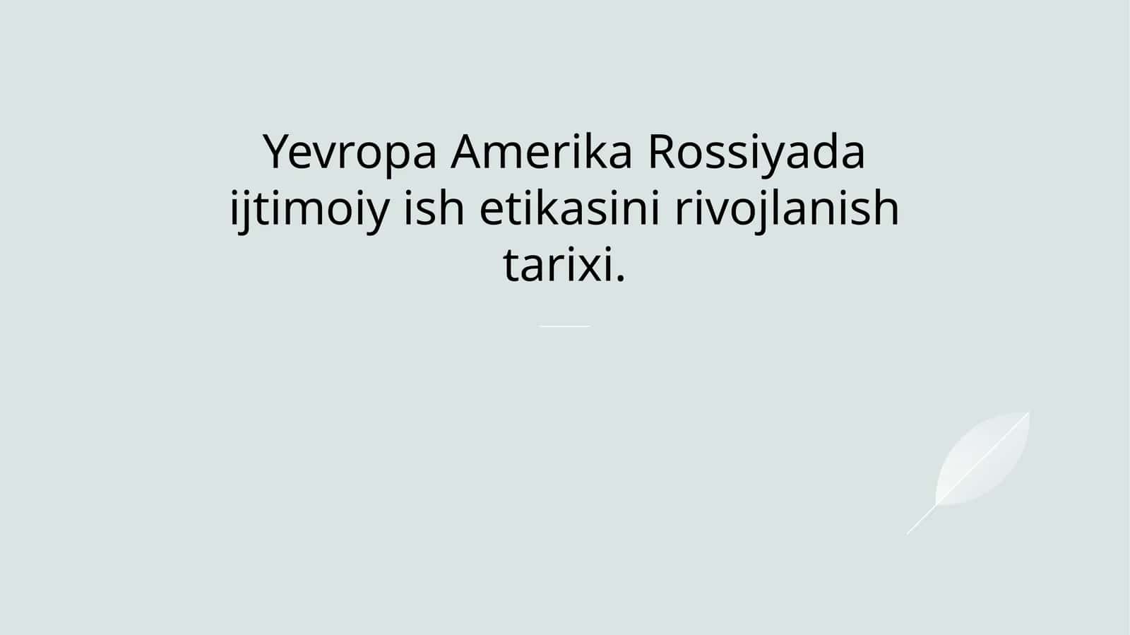 Ijtimoiy ish etikasi tarixi
