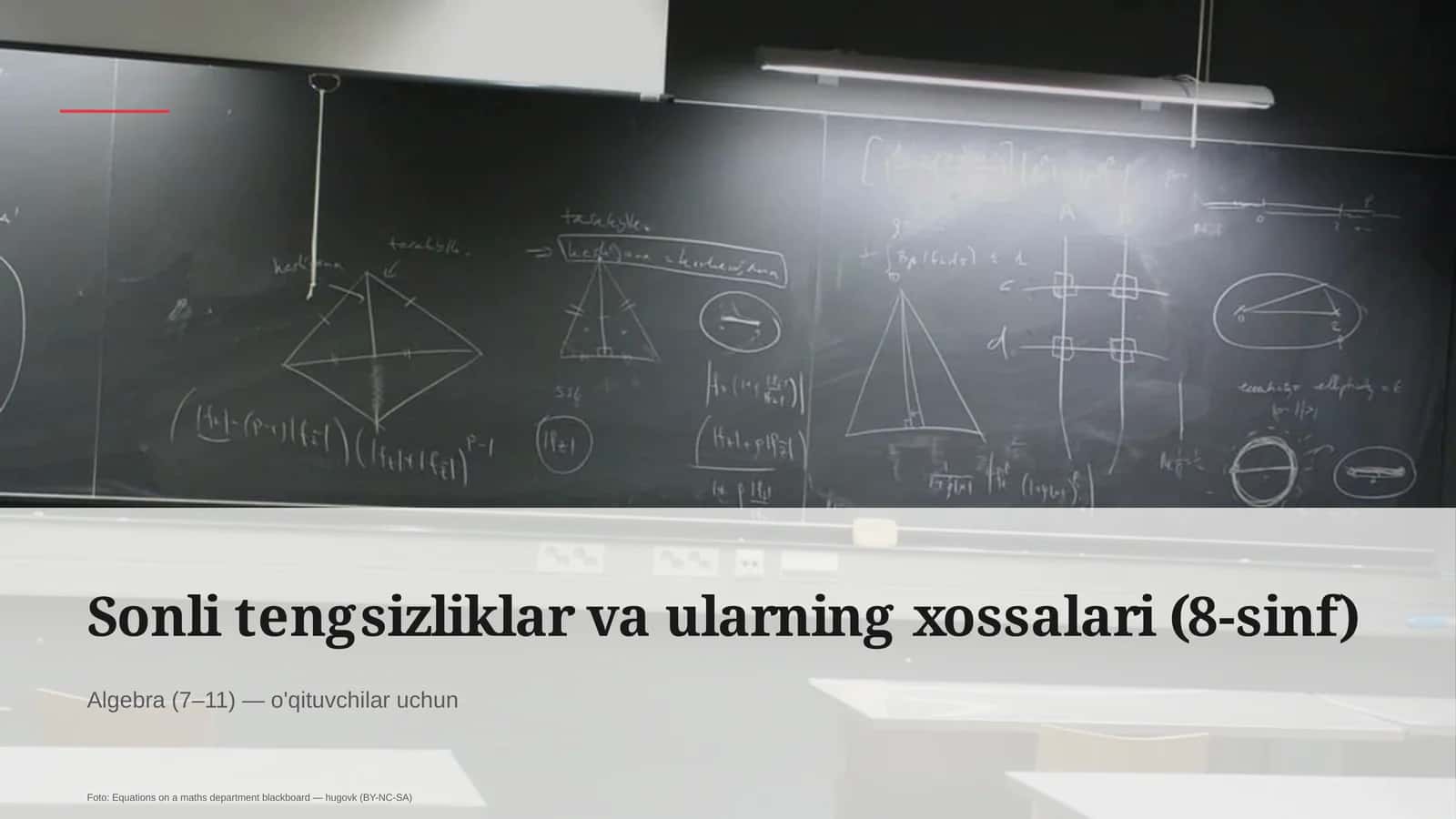 Sonli tengsizliklar va ularning xossalari (8-sinf)