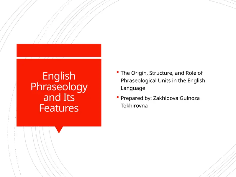 English Phraseology and Its Features