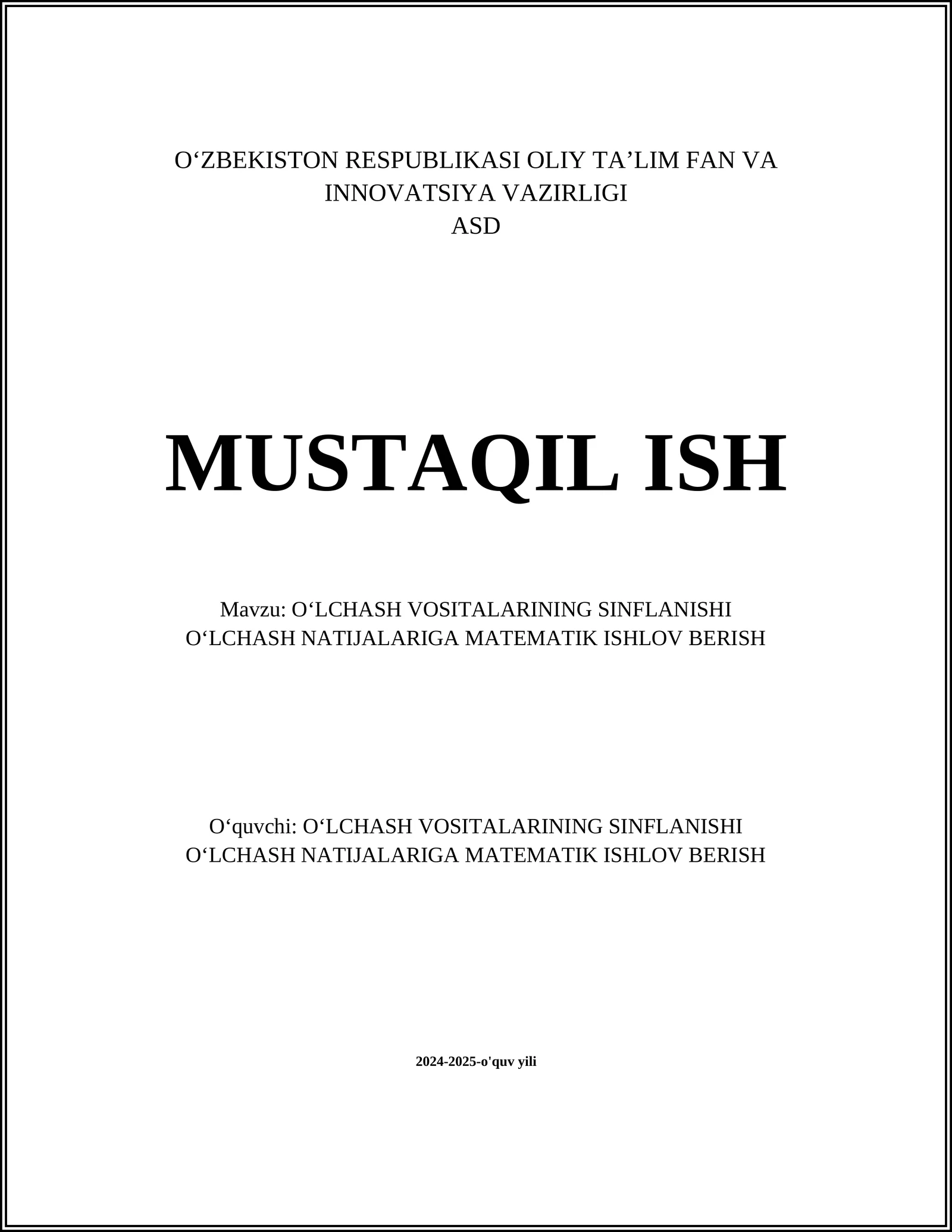 OʻLCHASH VOSITALARINING SINFLANISHI