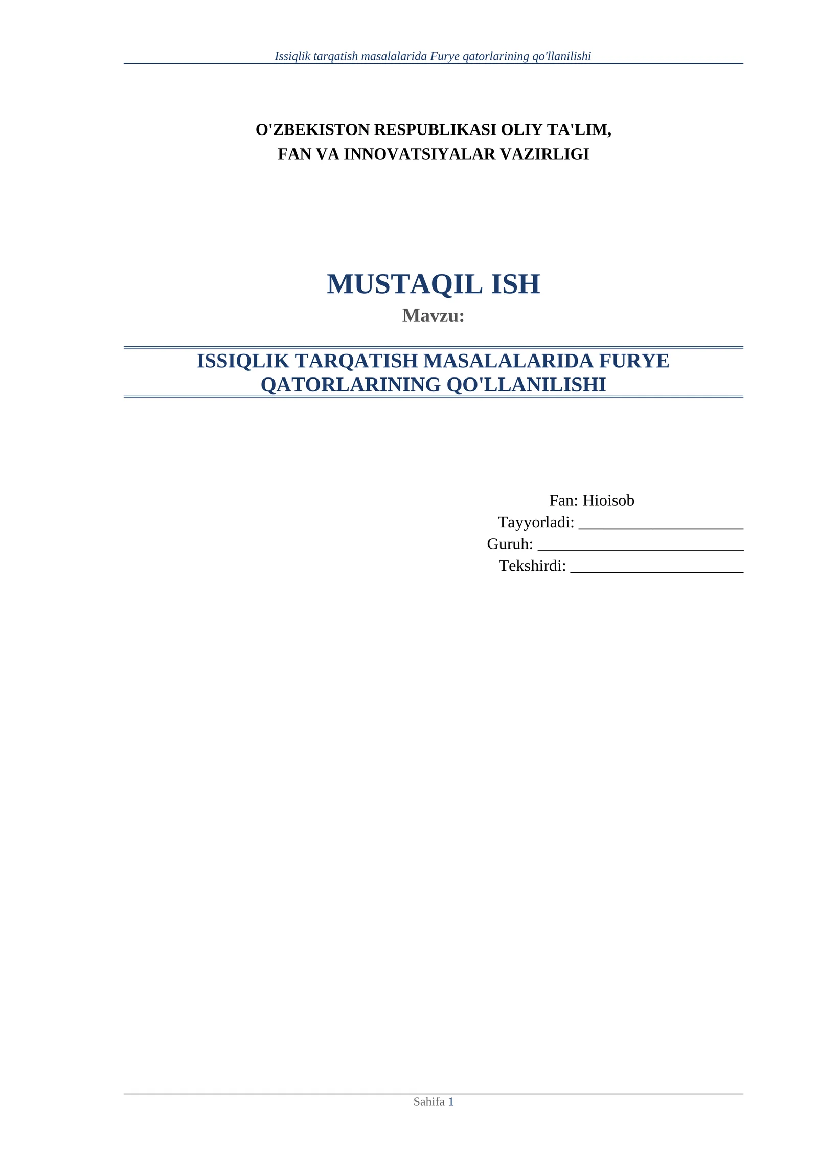 Issiqlik tarqatish masalalarida Furye qatorlarining qo'llanilishi.