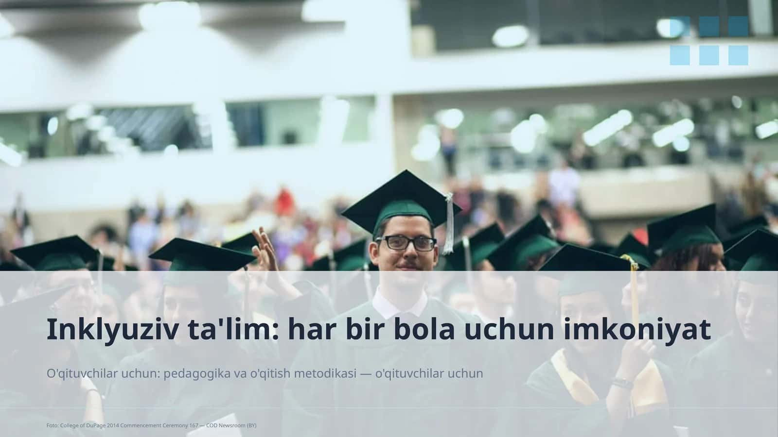 Inklyuziv ta'lim: har bir bola uchun imkoniyat