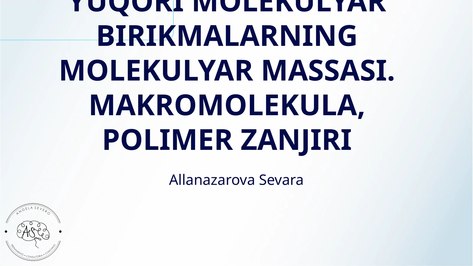 YUQORI MOLEKULYAR BIRIKMALARNING MOLEKULYAR MASSASI. MAKROMOLEKULA, POLIMER ZANJIRI