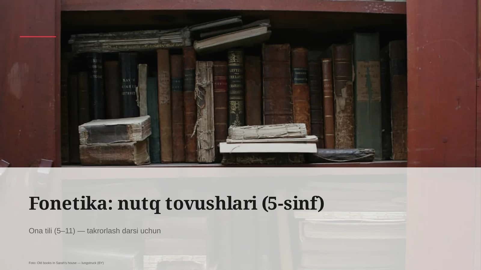 Fonetika: nutq tovushlari (5-sinf)