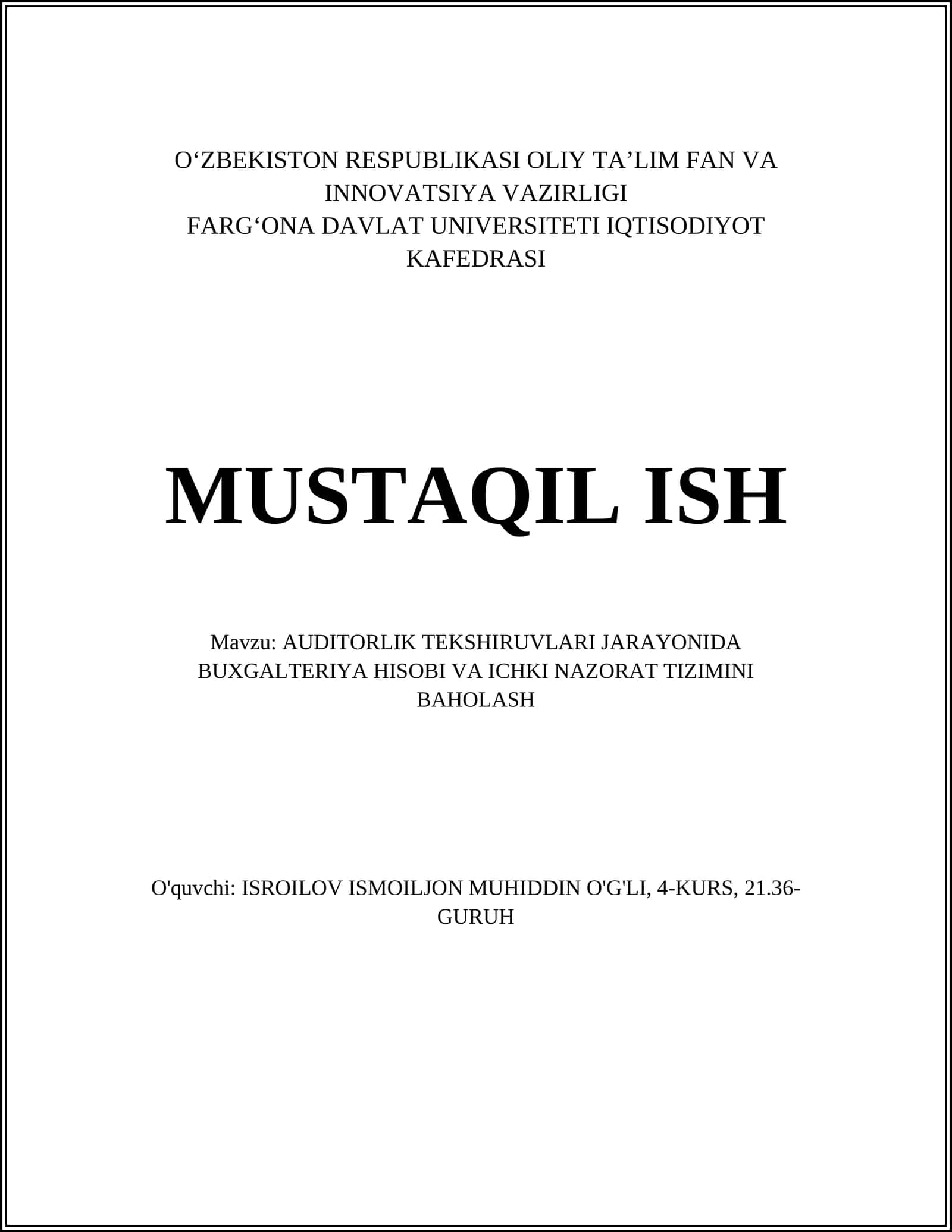 AUDITORLIK TEKSHIRUVLARI JARAYONIDA BUXGALTERIYA HISOBI VA ICHKI NAZORAT TIZIMINI BAHOLASH