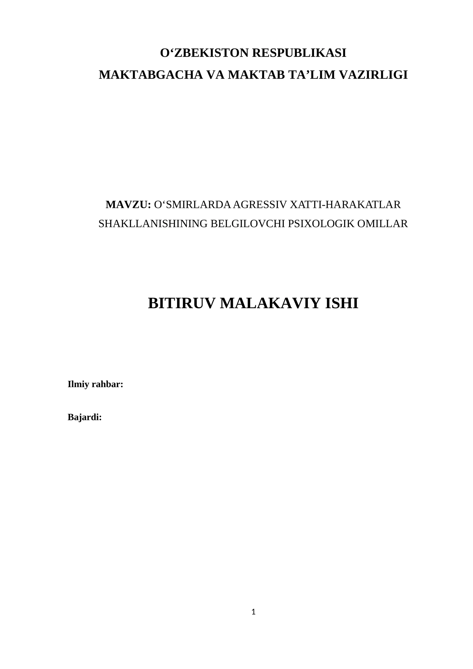 O‘SMIRLARDA AGRESSIV XATTI-HARAKATLAR SHAKLLANISHINING BELGILOVCHI PSIXOLOGIK OMILLAR