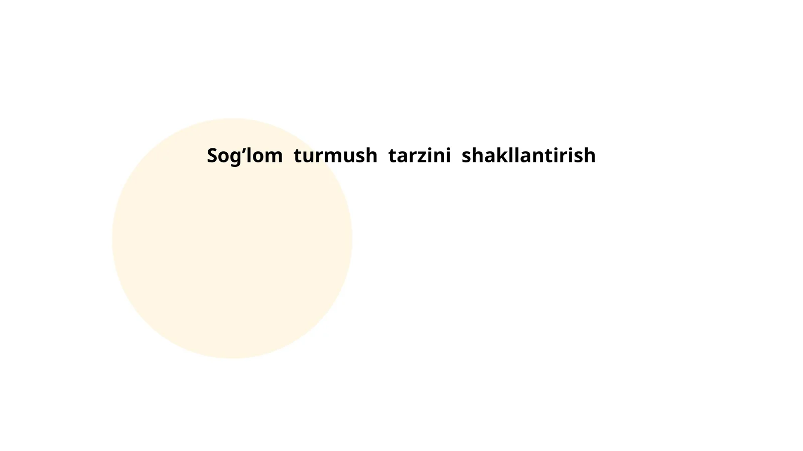Sog’lom turmush tarzini shakllantirish