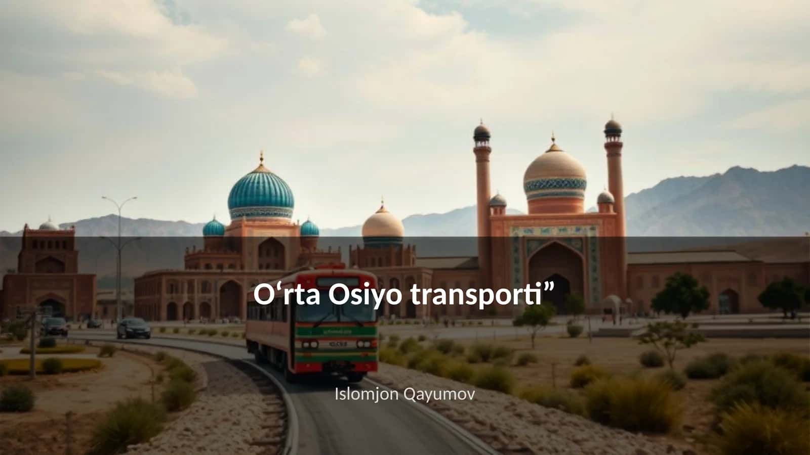 O‘rta Osiyo transporti