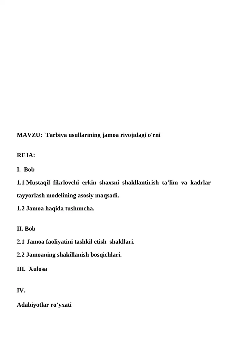 Tarbiya usullarining jamoa rivojidagi o'rni