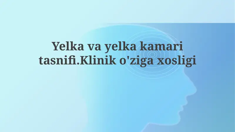 Yelka va elka kamarining tasnifi