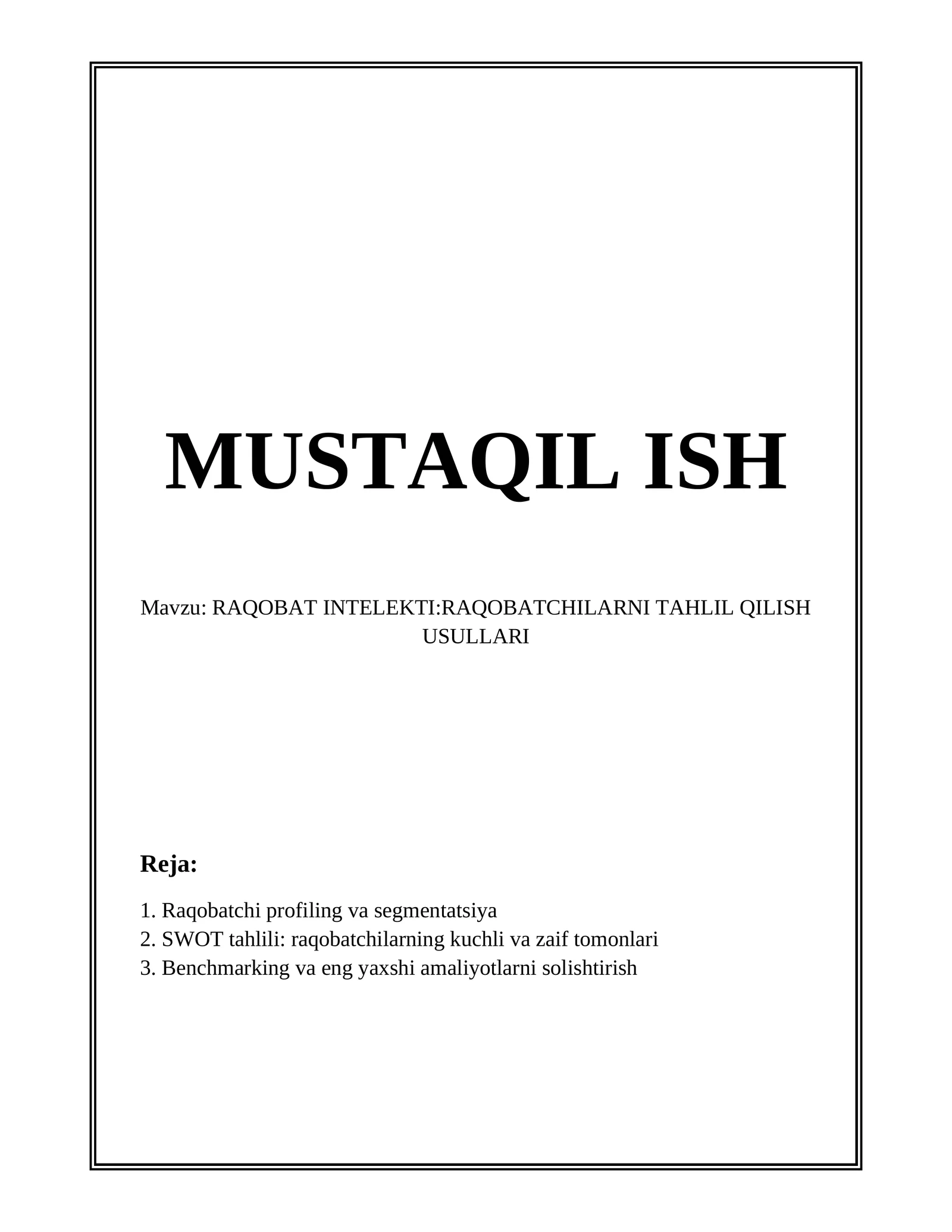 RAQOBAT INTELEKTI:RAQOBATCHILARNI TAHLIL QILISH USULLARI