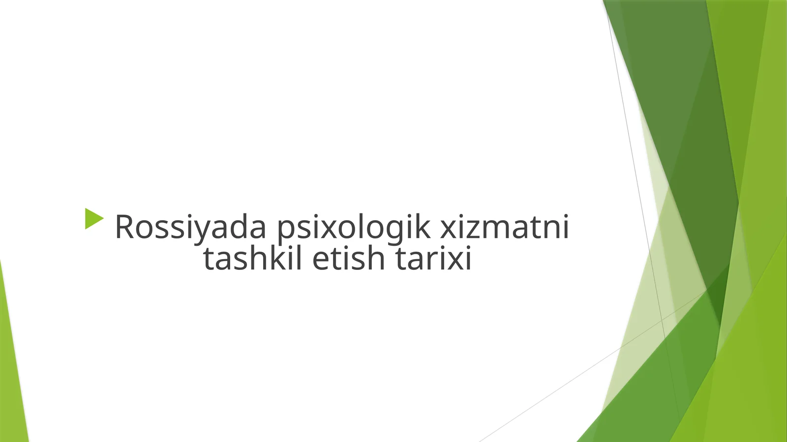 Rossiyada psixologik xizmatni tashkil etish tarixi