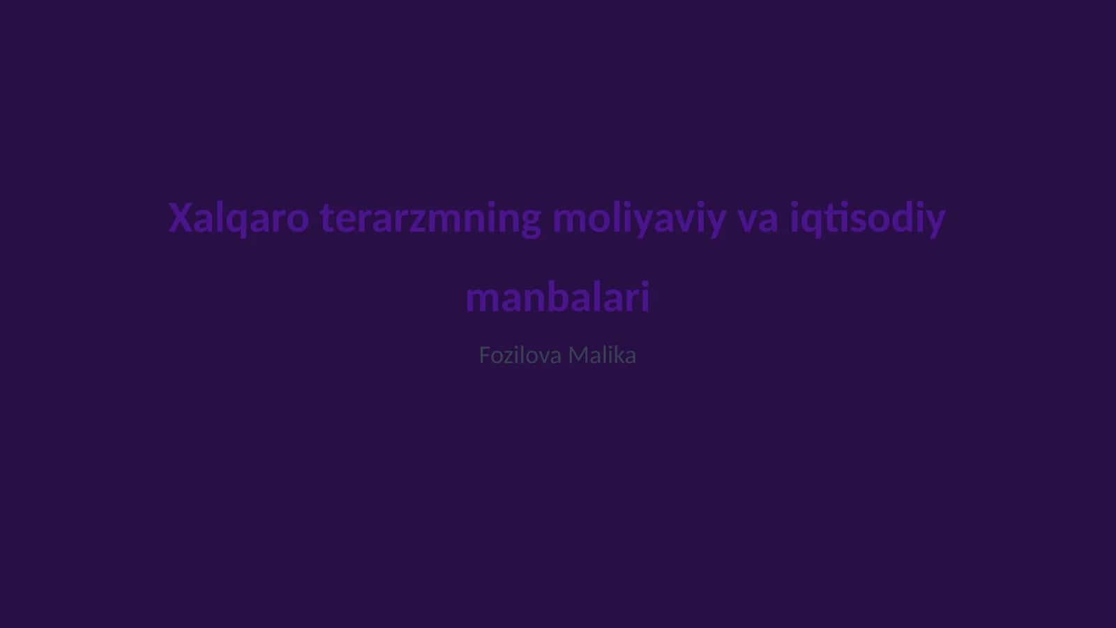 Xalqaro terarzmning moliyaviy va iqtisodiy manbalari