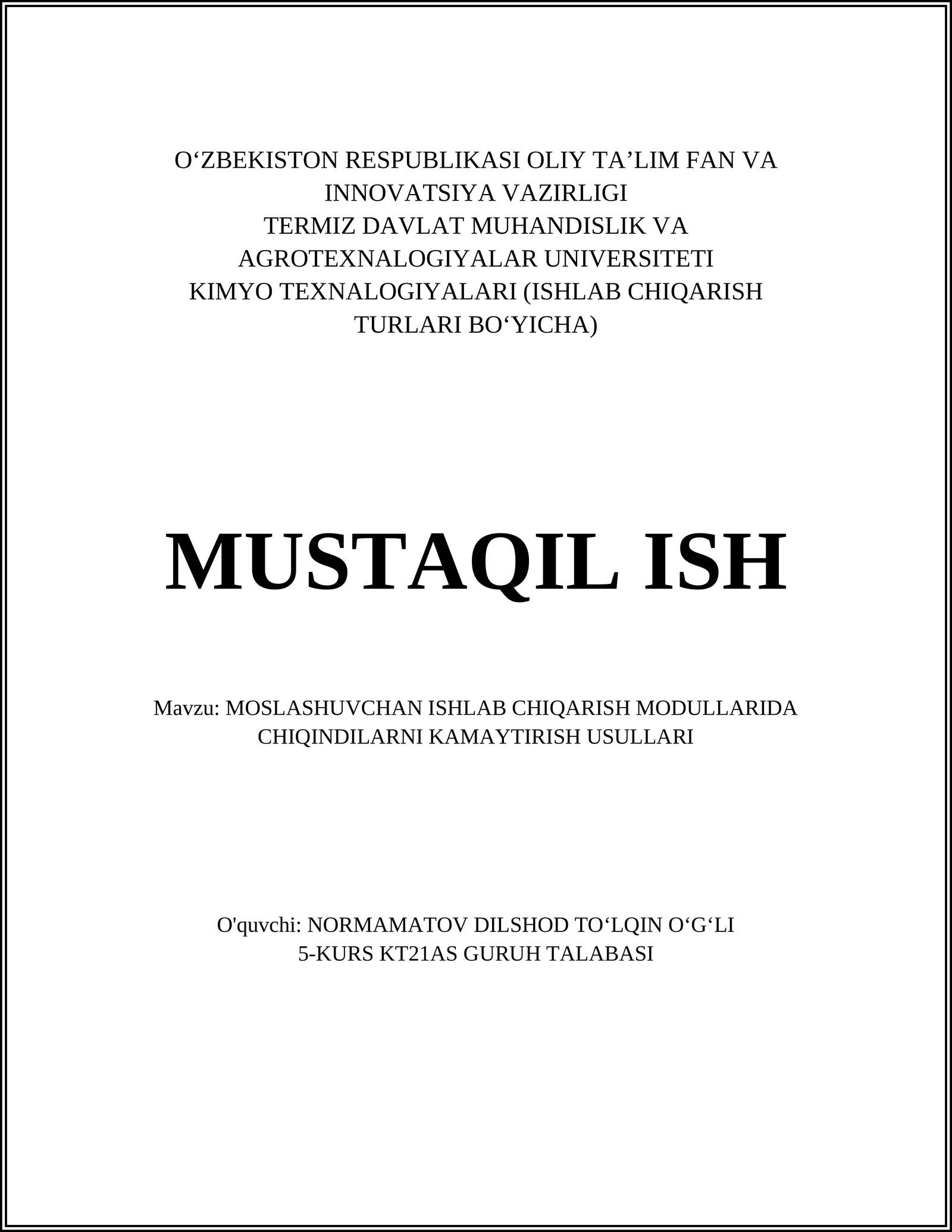 MOSLASHUVCHAN ISHLAB CHIQARISH MODULLARIDA CHIQINDILARNI KAMAYTIRISH USULLARI