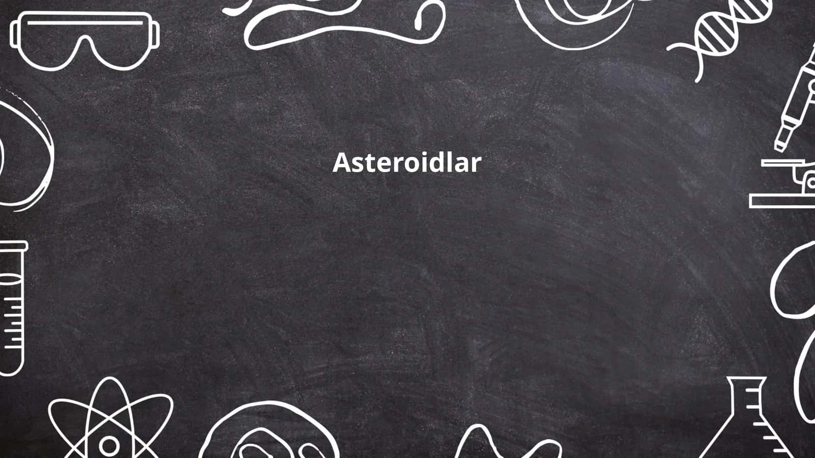Asteroidlar