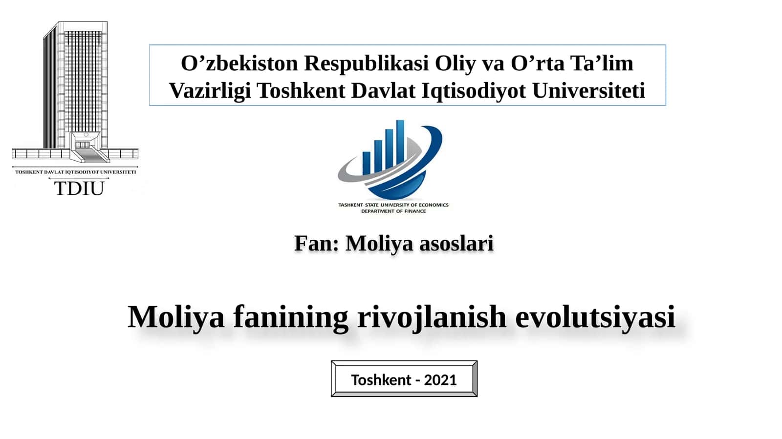 Moliya fanining rivojlanishi evolutsiyasi