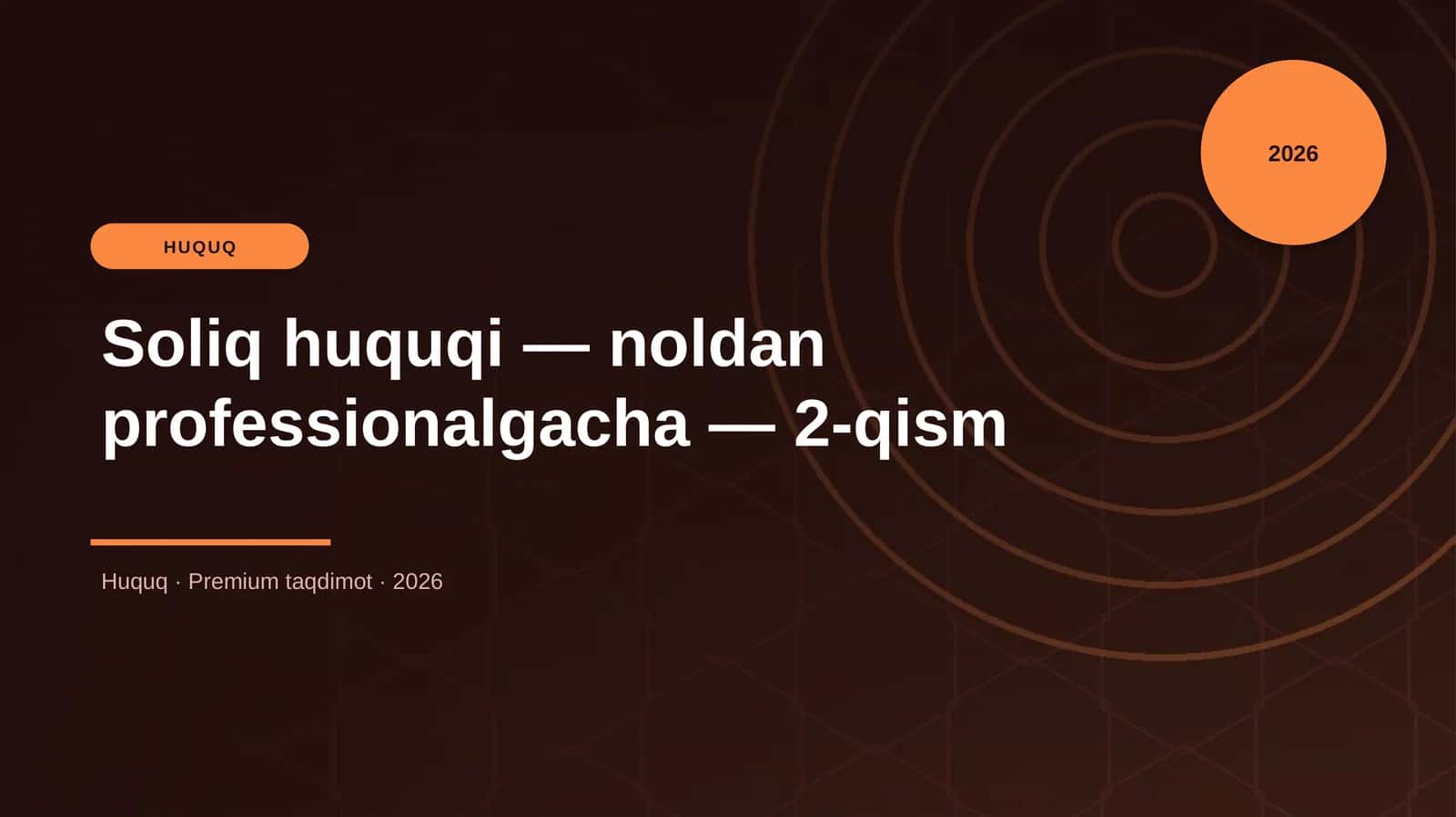 Soliq huquqi — noldan professionalgacha — 2-qism