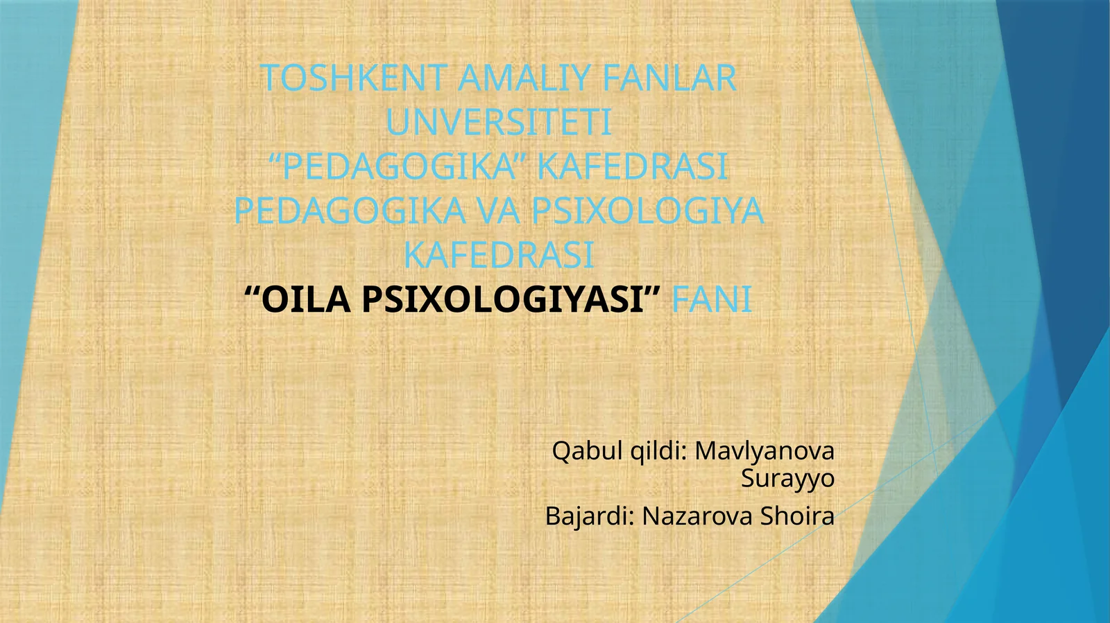 OILA PSIXOLOGIYASI FANI
