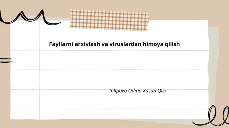 Fayllarni arxivlash va viruslardan himoya qilish