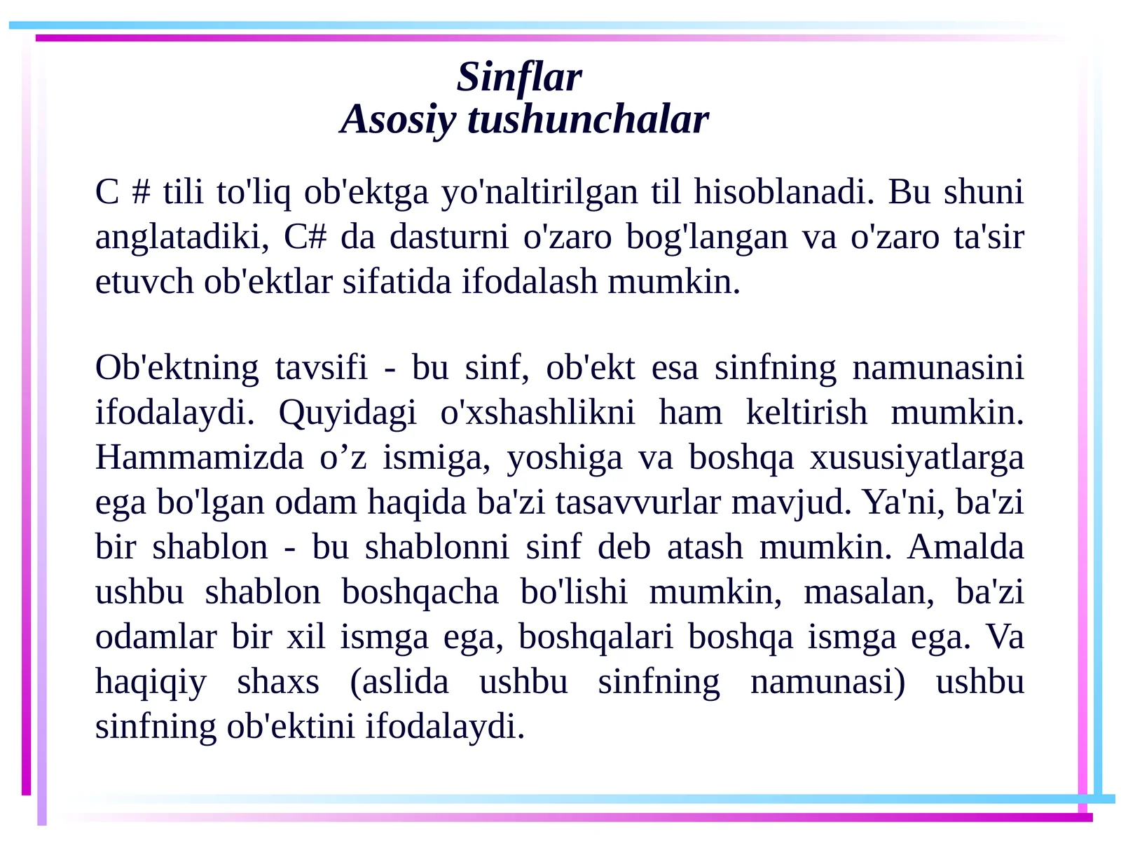 Sinflar Asosiy Tushunchalar