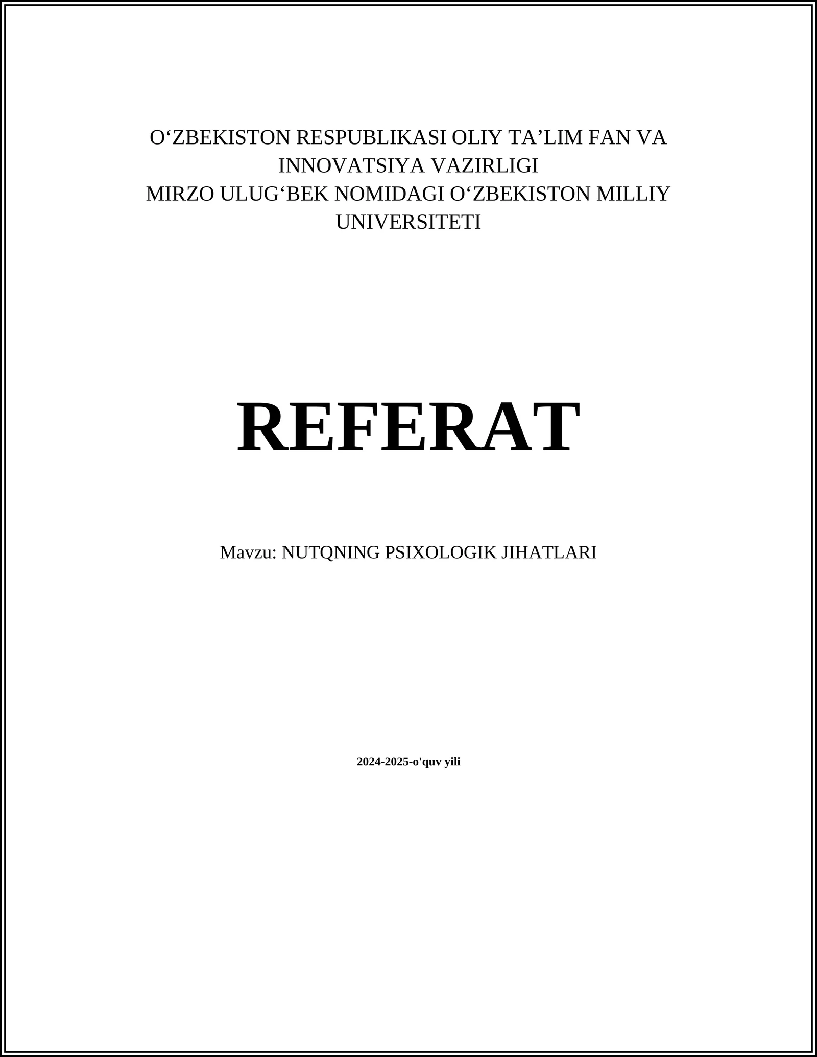 NUTQNING PSIXOLOGIK JIHATLARI