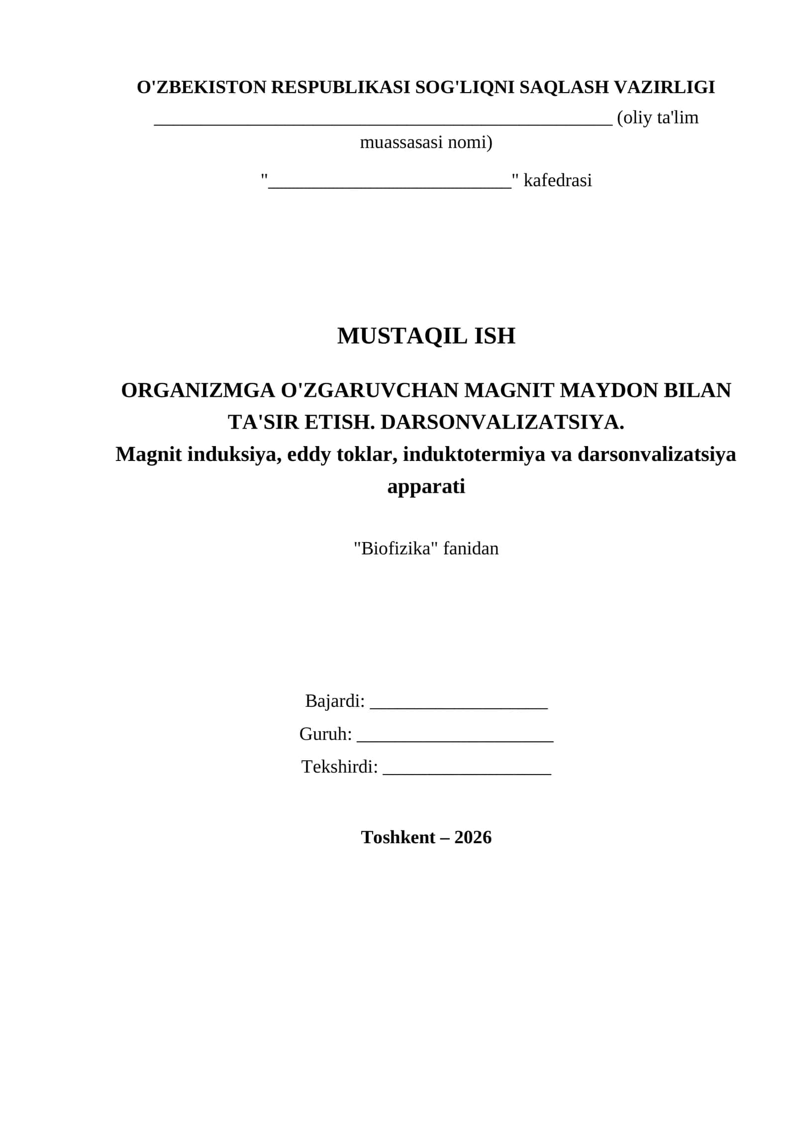 ORGANIZMGA O'ZGARUVCHAN MAGNIT MAYDON BILAN TA'SIR ETISH. DARSONVALIZATSIYA