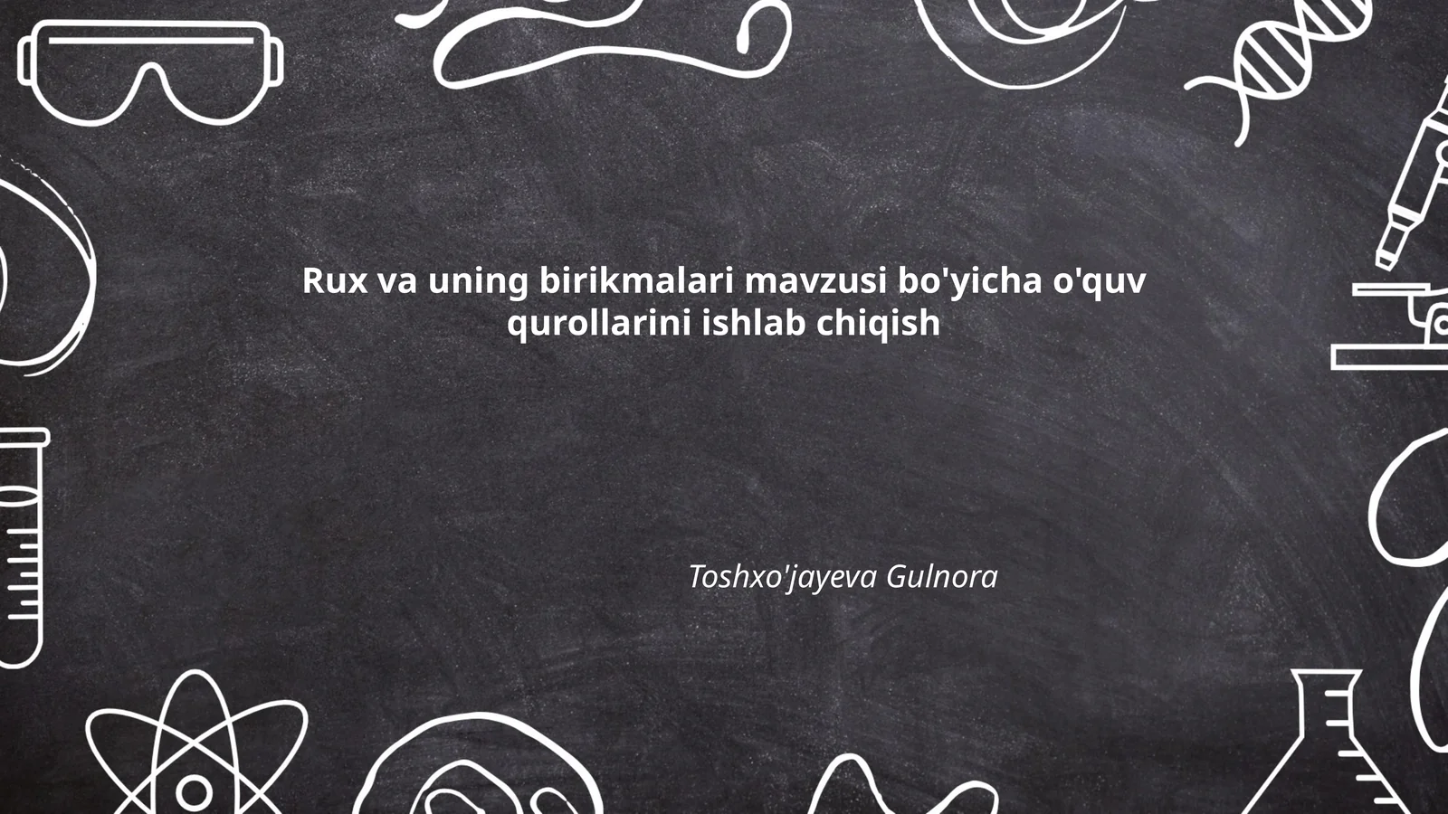 Rux va uning birikmalari mavzusi bo'yicha o'quv qurollarini ishlab chiqish