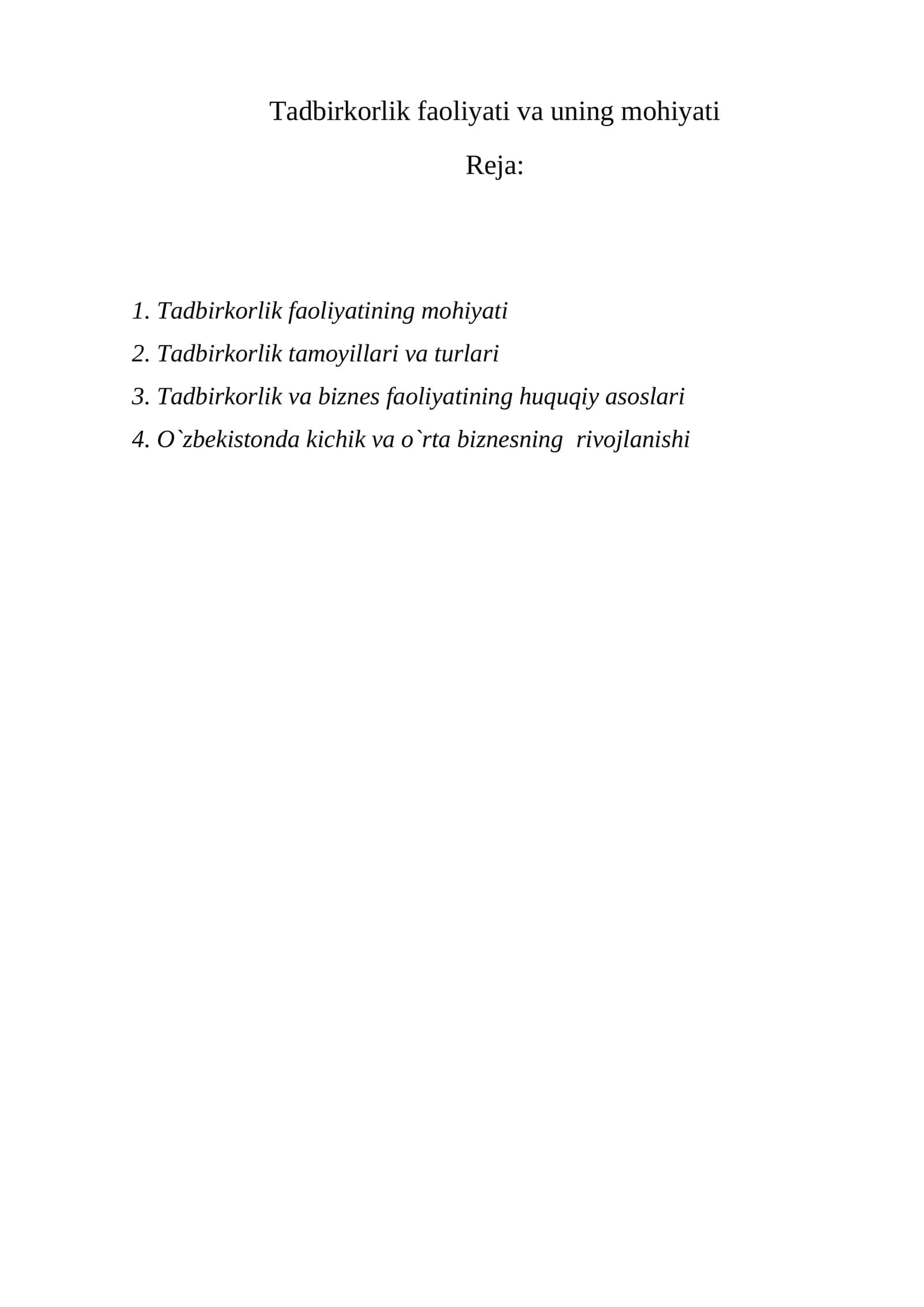 Tadbirkorlik faoliyati va uning mohiyati