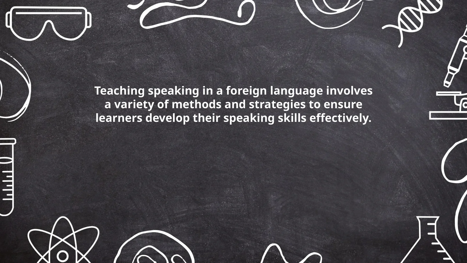 Teaching speaking in a foreign language