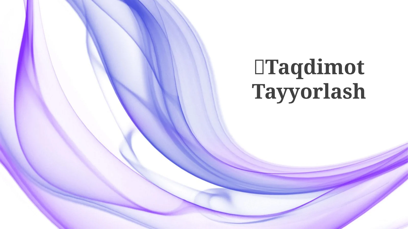 Taqdimot Tayyorlash