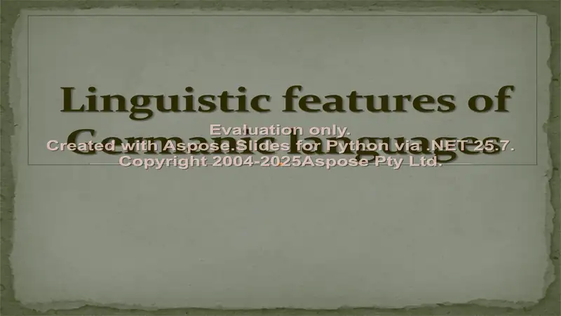 Linguistic features of Germanic languages