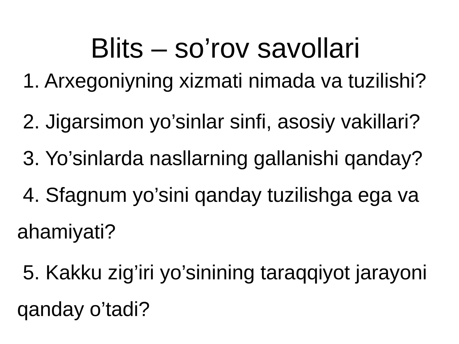 Blits – so’rov savollari