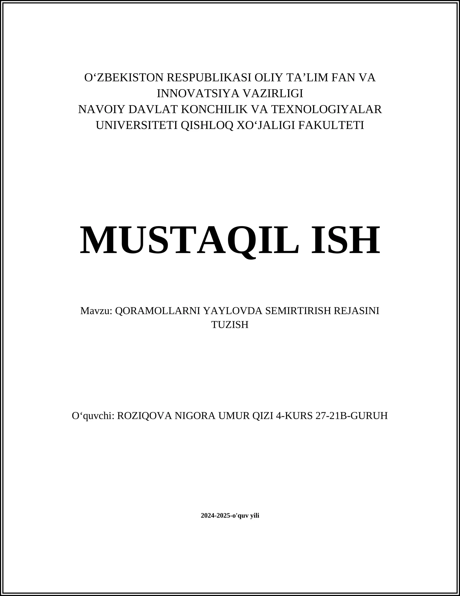 QORAMOLLARNI YAYLOVDA SEMIRTIRISH REJASI
