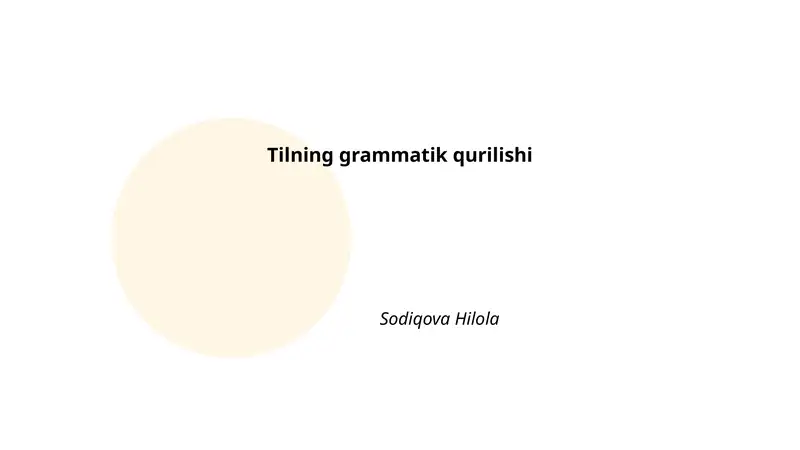 Tilning grammatik qurilishi