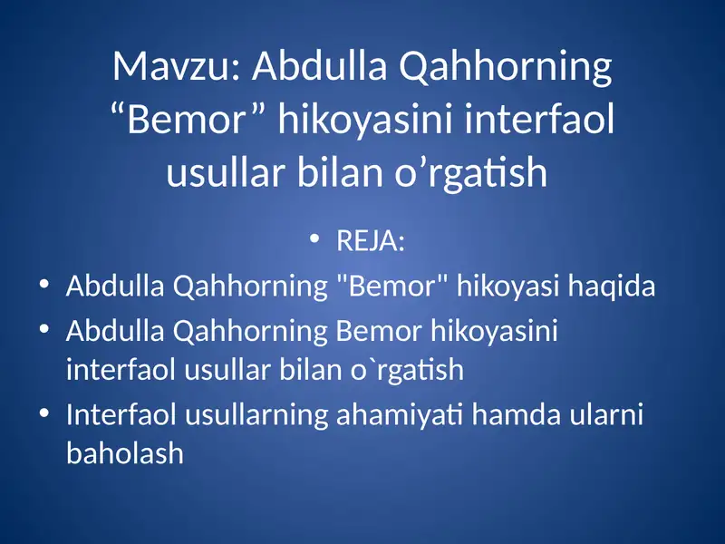 Abdulla Qahhorning "Bemor" hikoyasi
