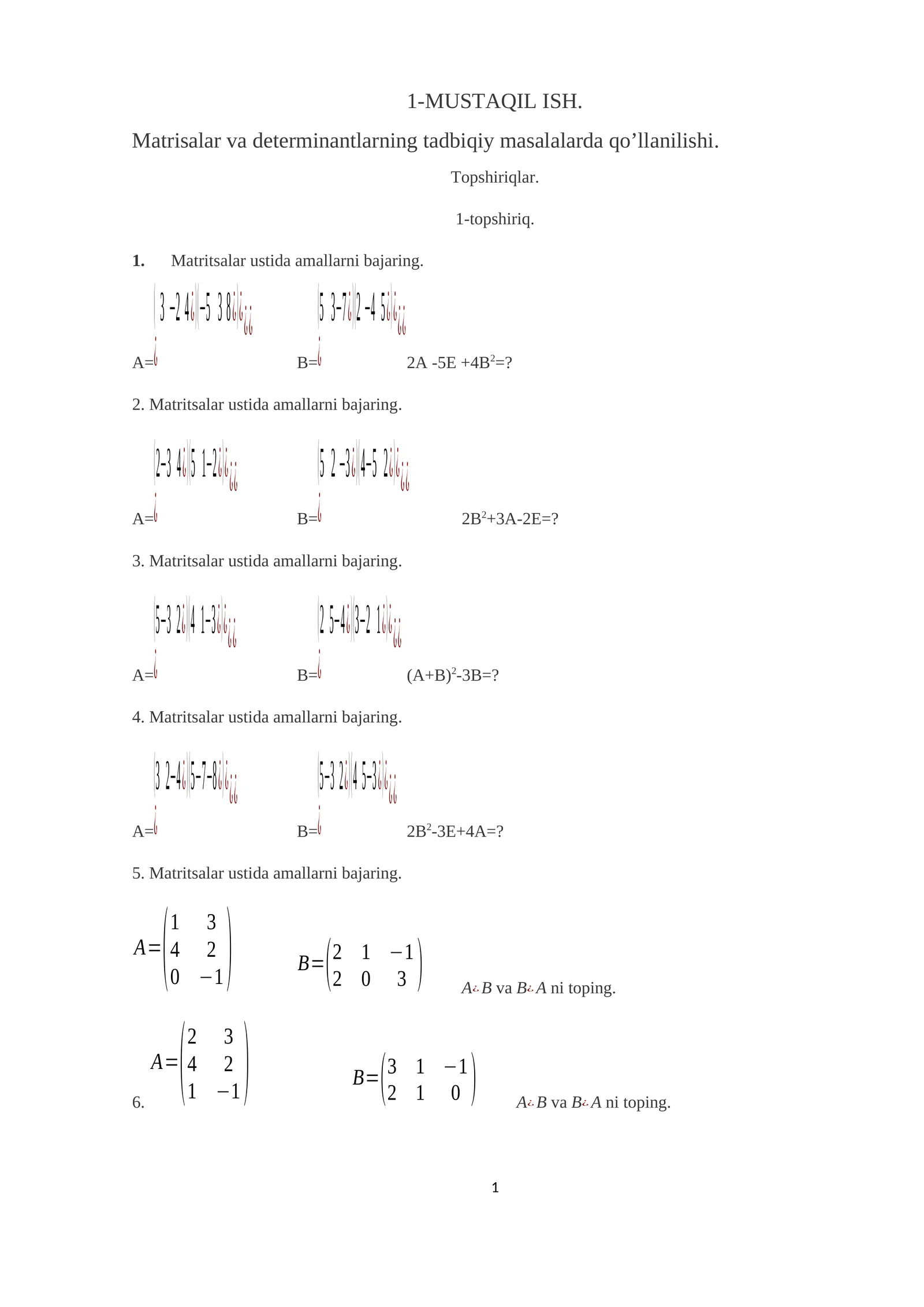 Matrisalar va determinantlarning tadbiqiy masalalarda qo’llanilishi