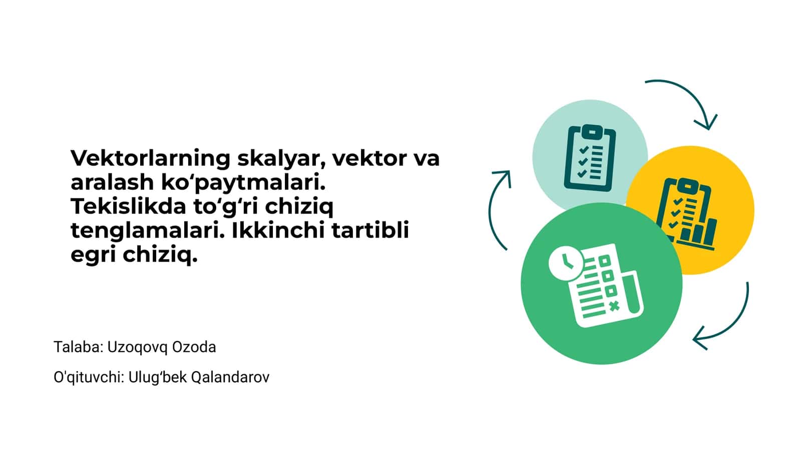 Vektorlarning skalyar, vektor va aralash koʻpaytmalari
