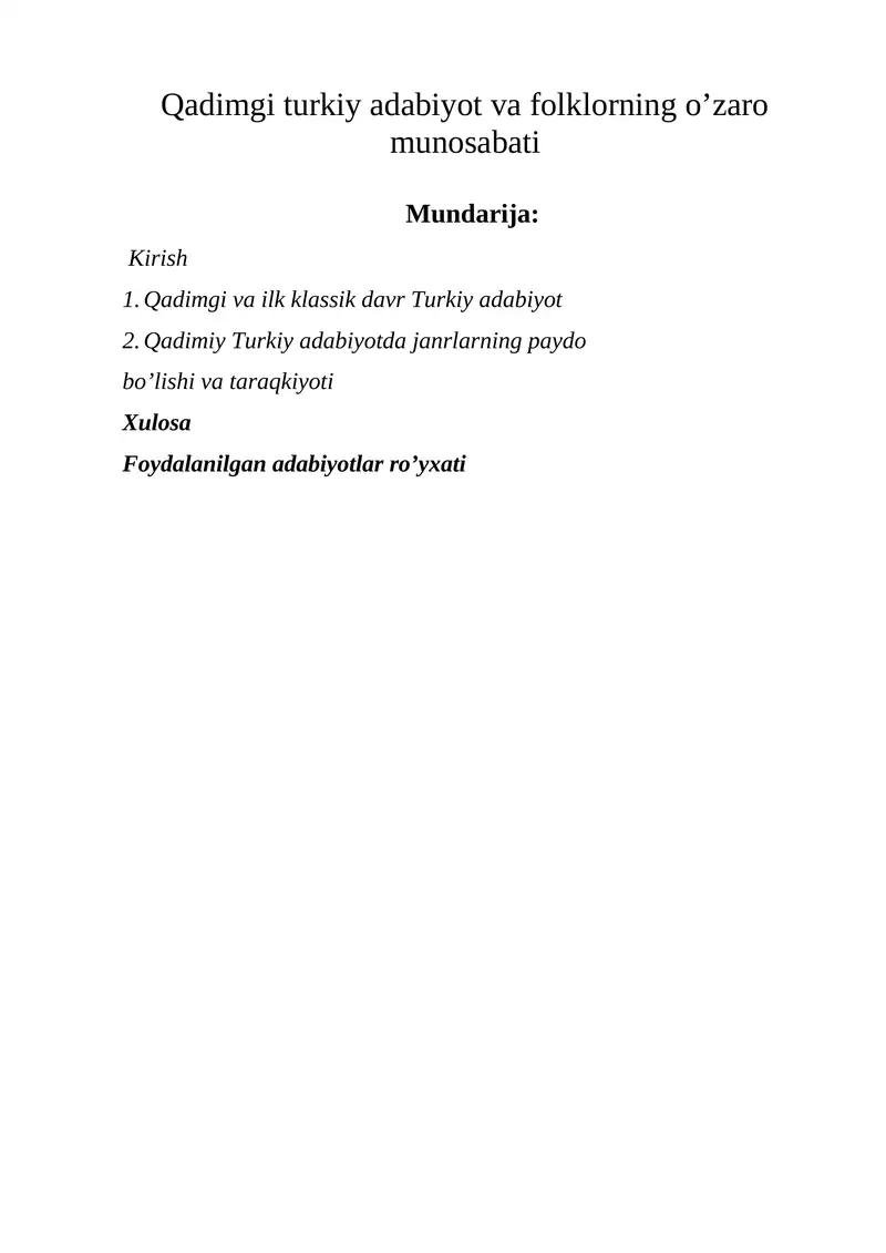 Qadimgi turkiy adabiyot va folklorning o’zaro munosabati Kurs ishi
