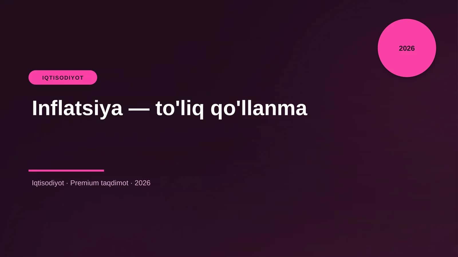 Inflatsiya — to'liq qo'llanma