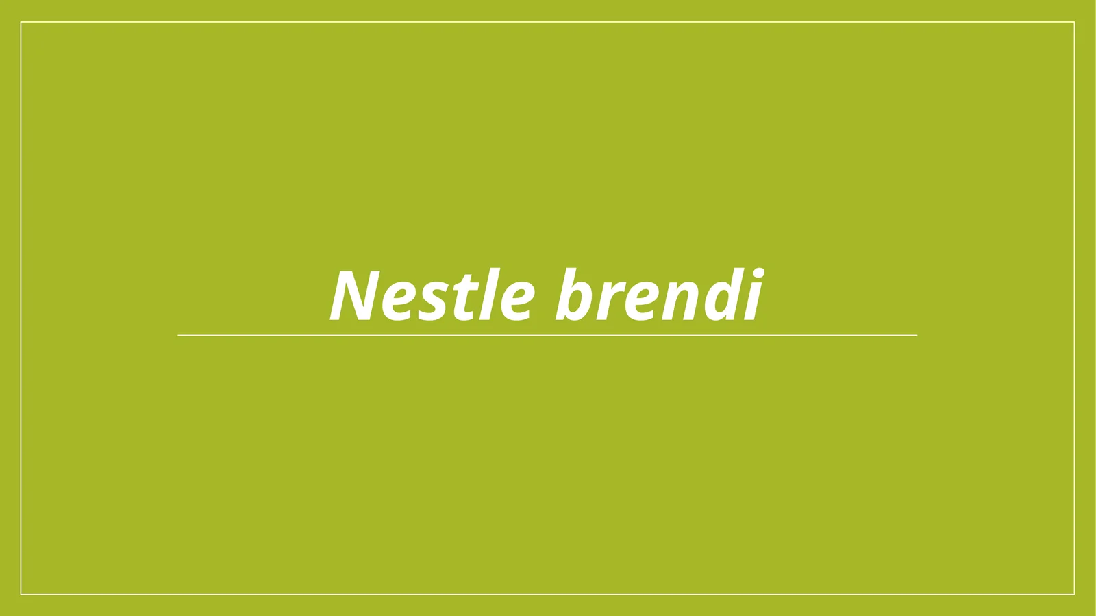 Nestle brendi