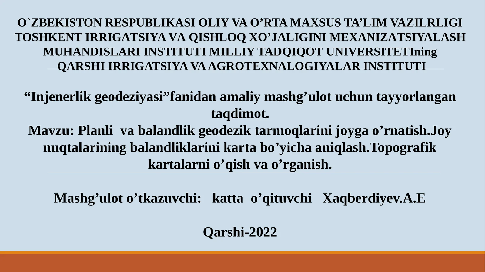 Injenerlik geodeziyasi fanidan amaliy mashg'ulot uchun taqdimot