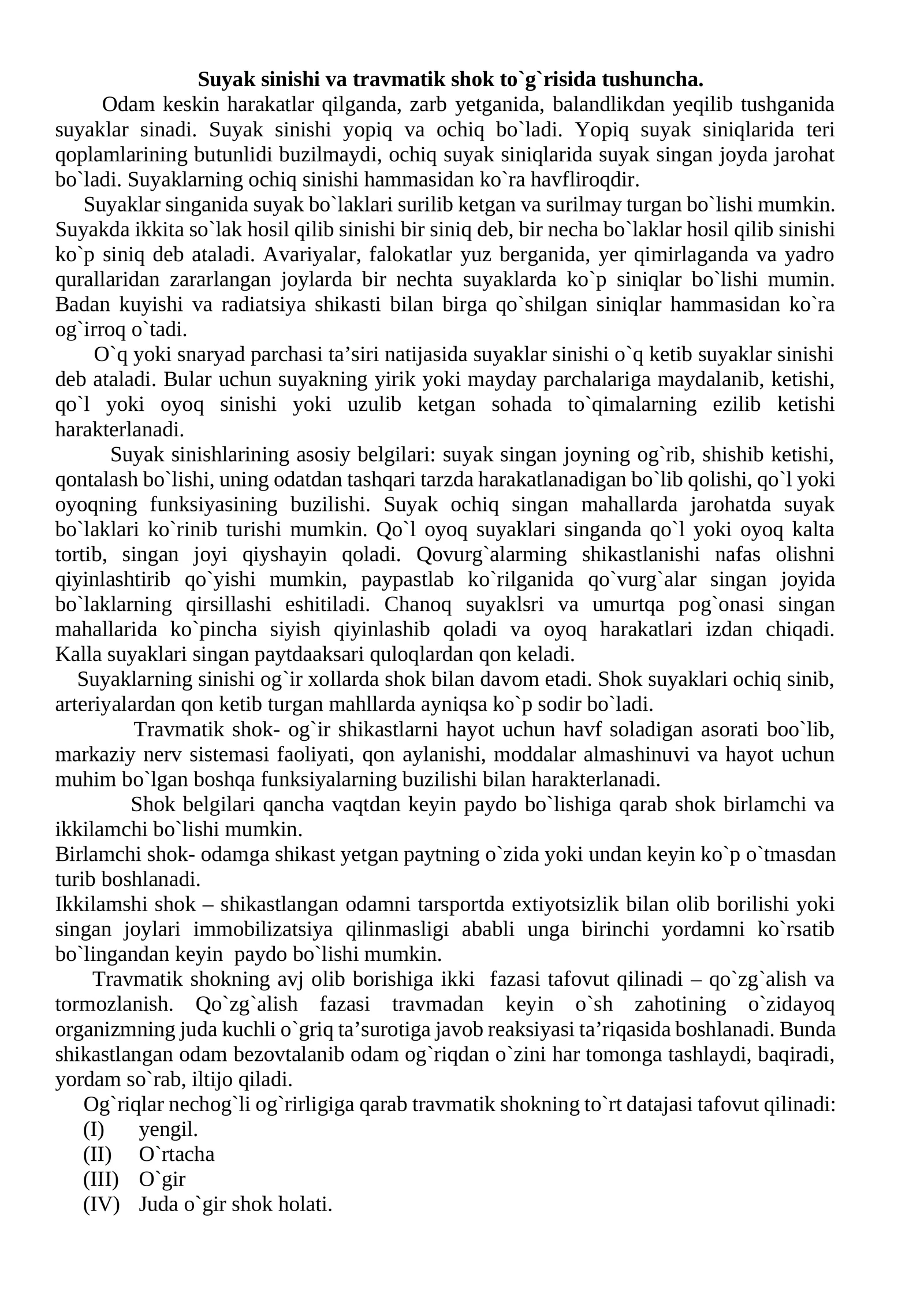 Suyak sinishi va travmatik shok to`g`risida tushuncha